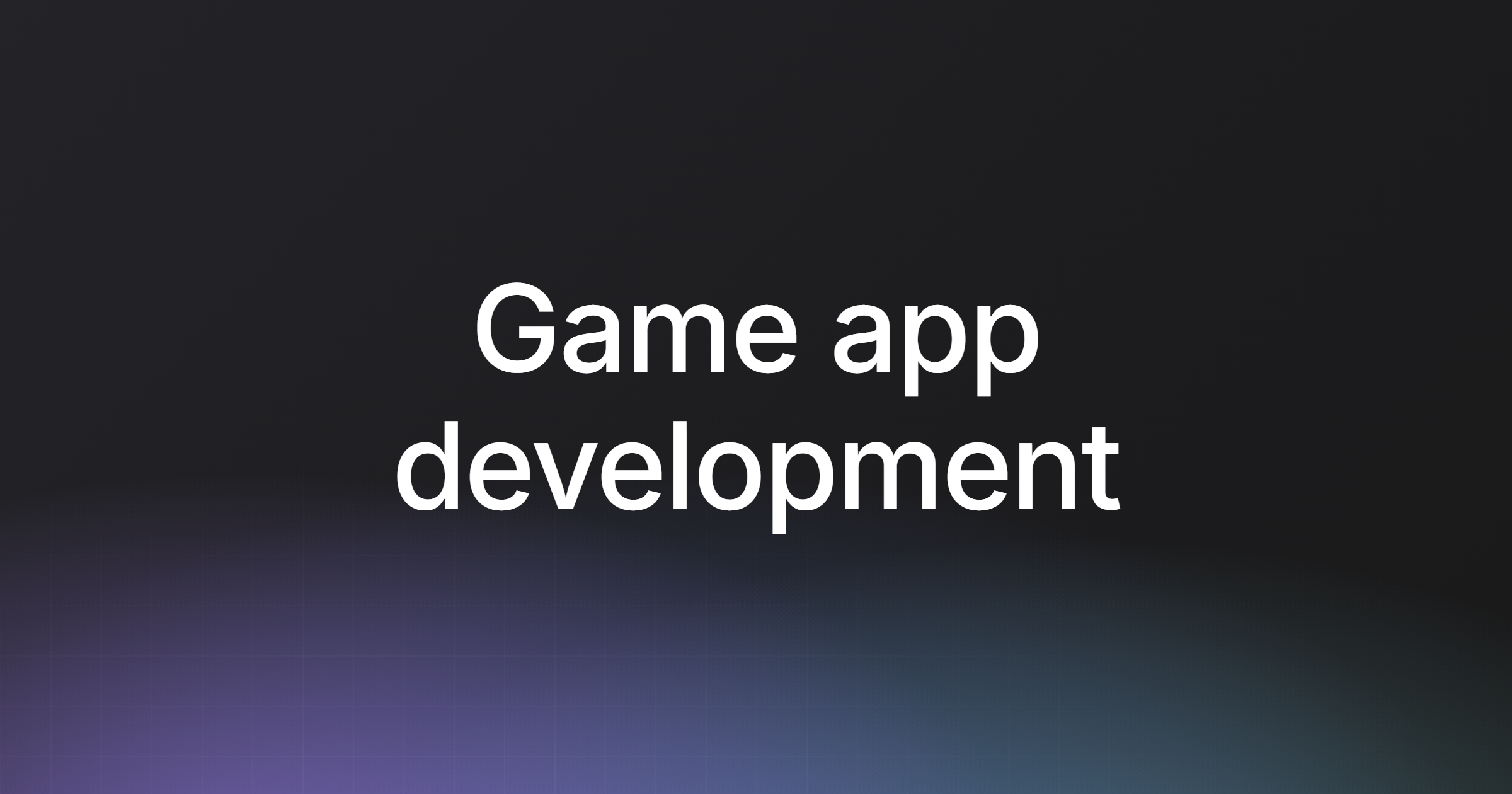 Game app development