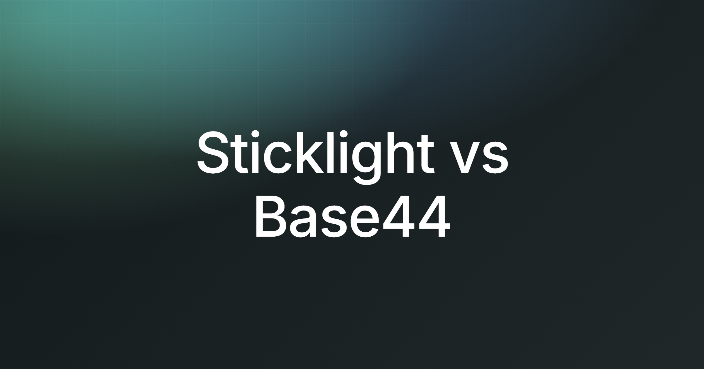 Sticklight vs Base44