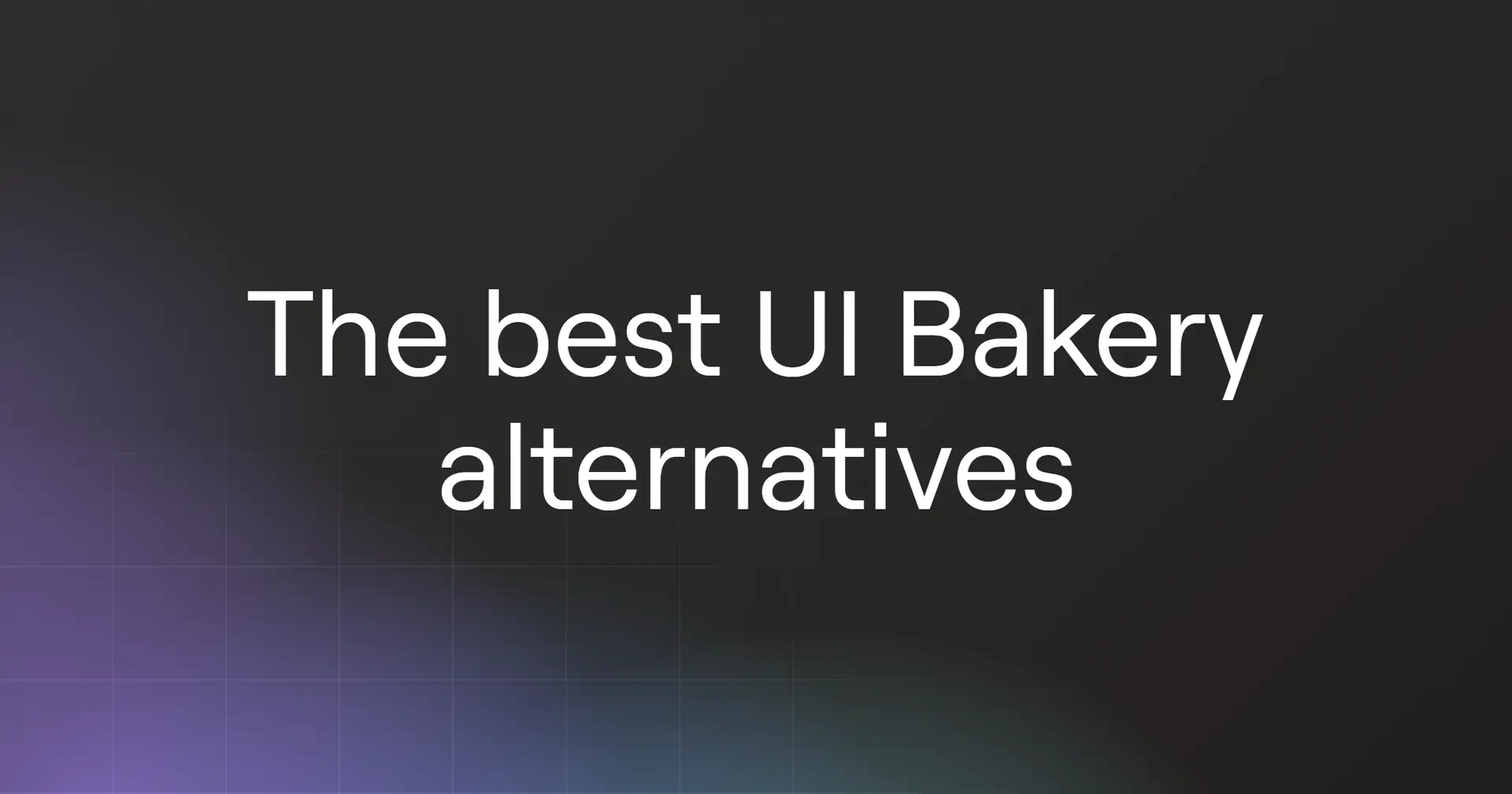 ui-bakery-alternatives
