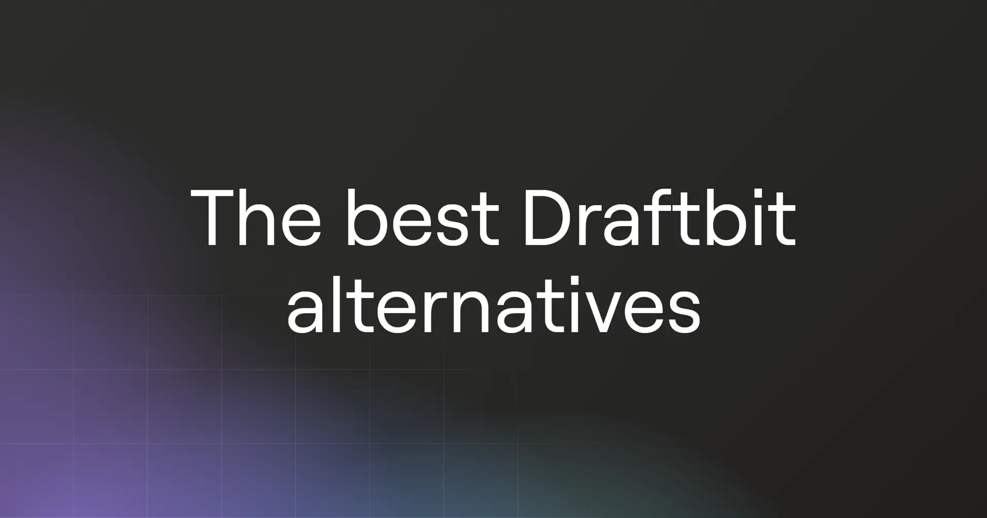 draftbit-alternatives
