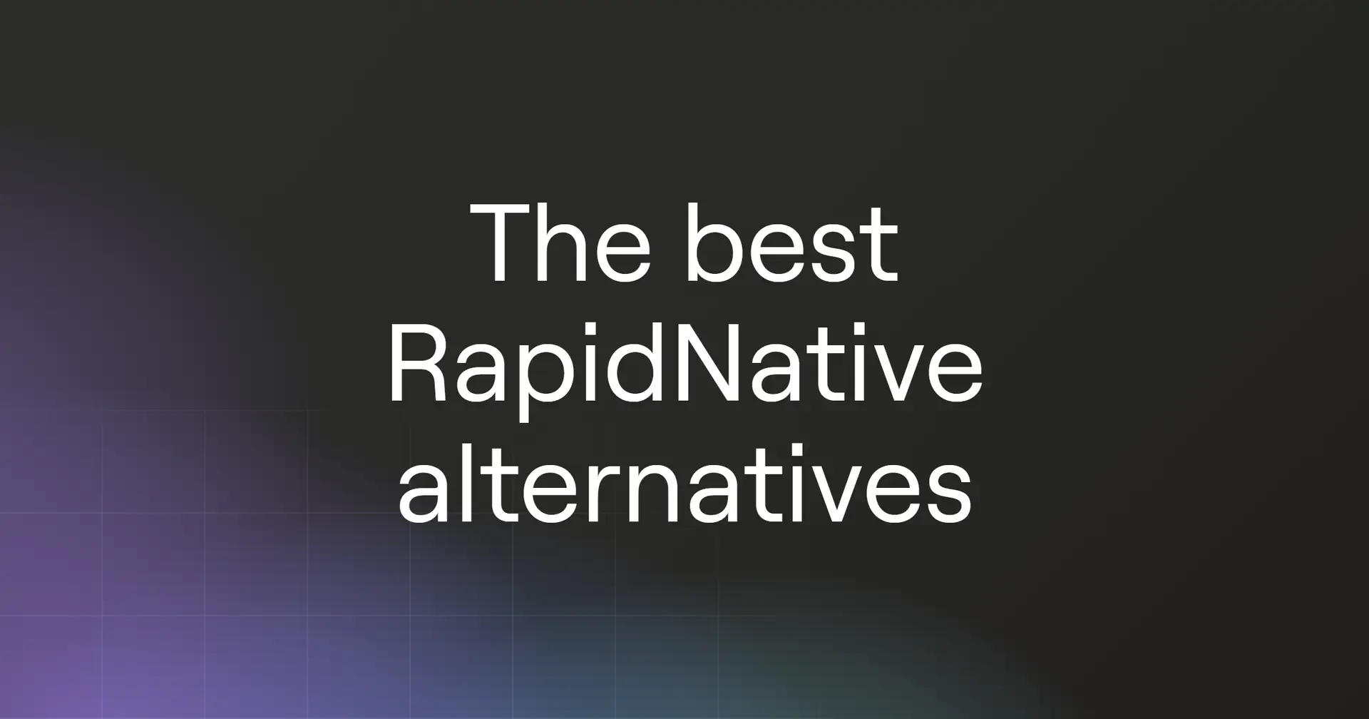 rapidnative-alternatives