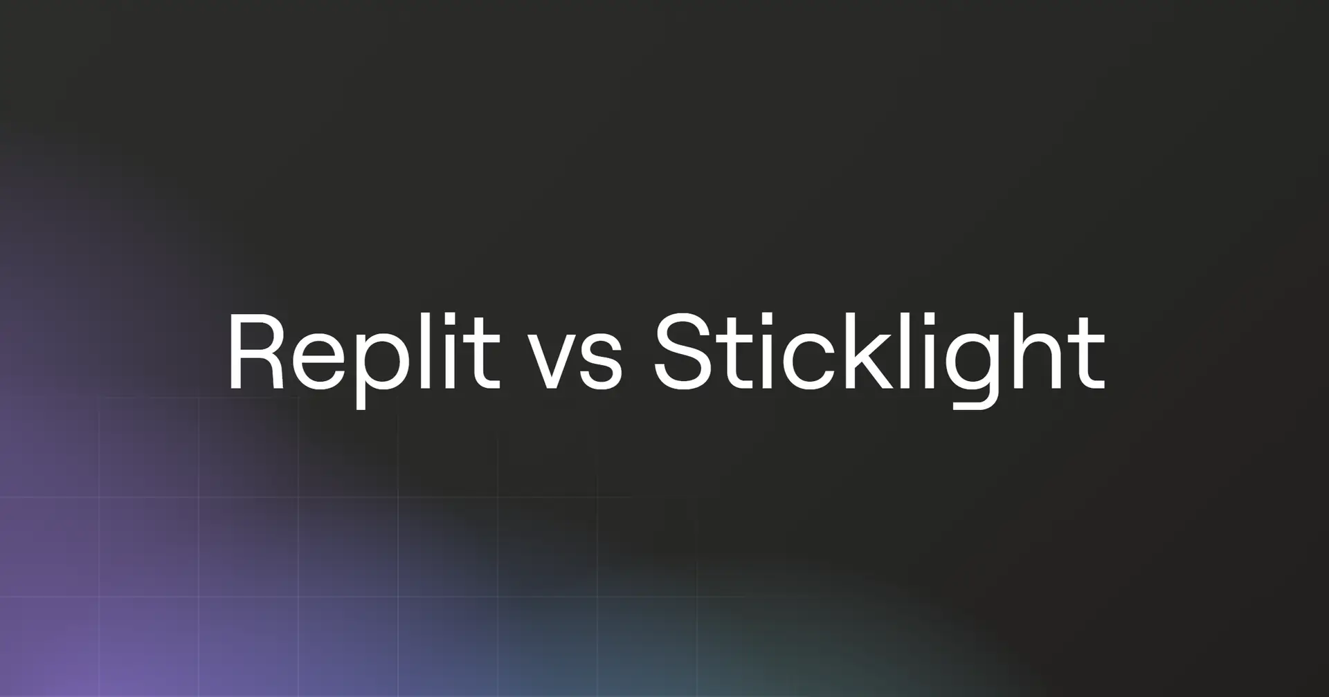 replit-vs-sticklight