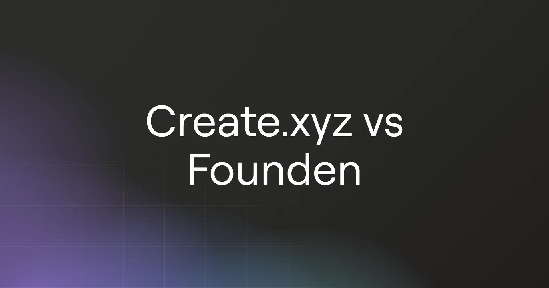 create-xyz-vs-founden