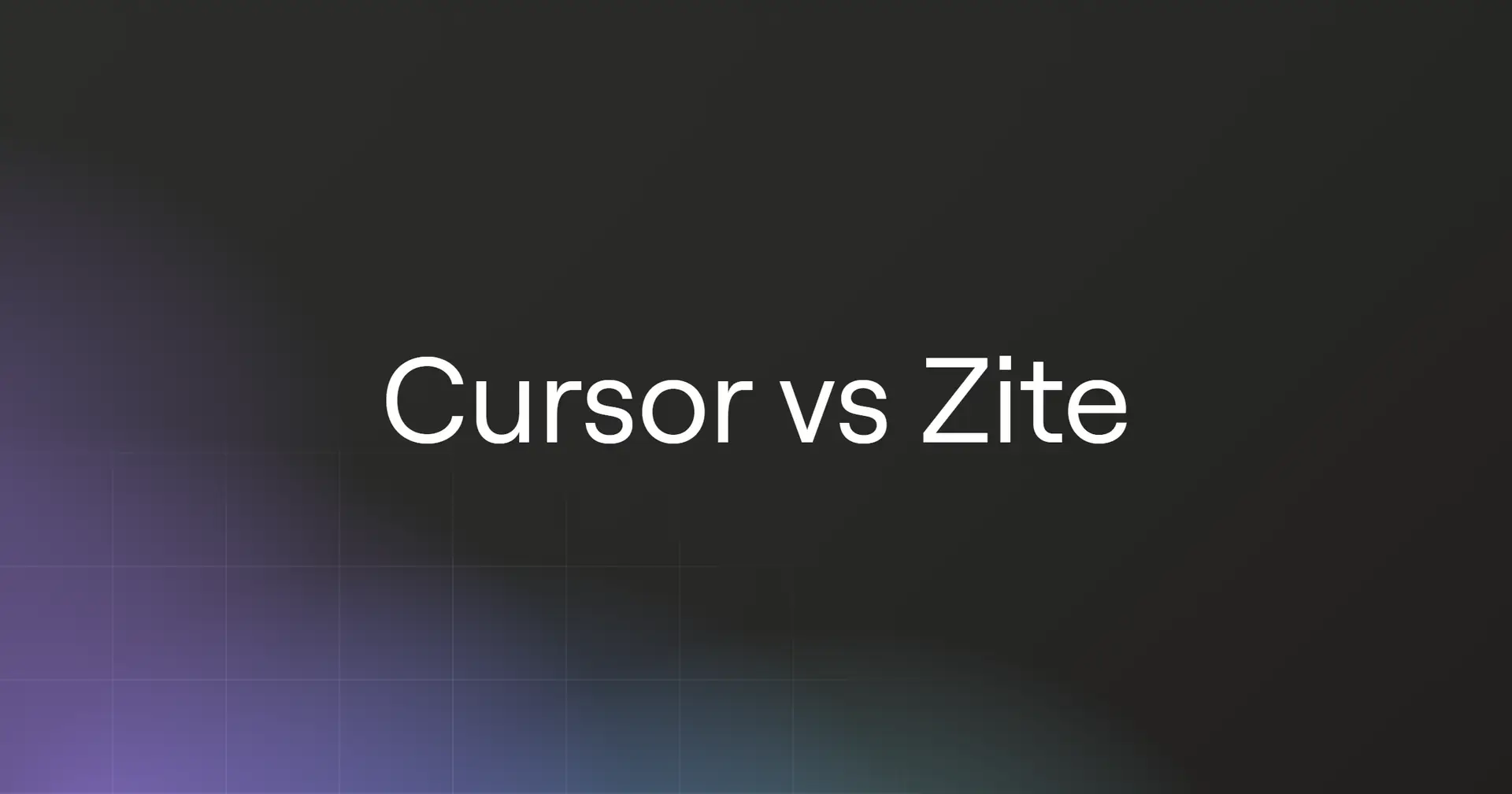 cursor-vs-zite