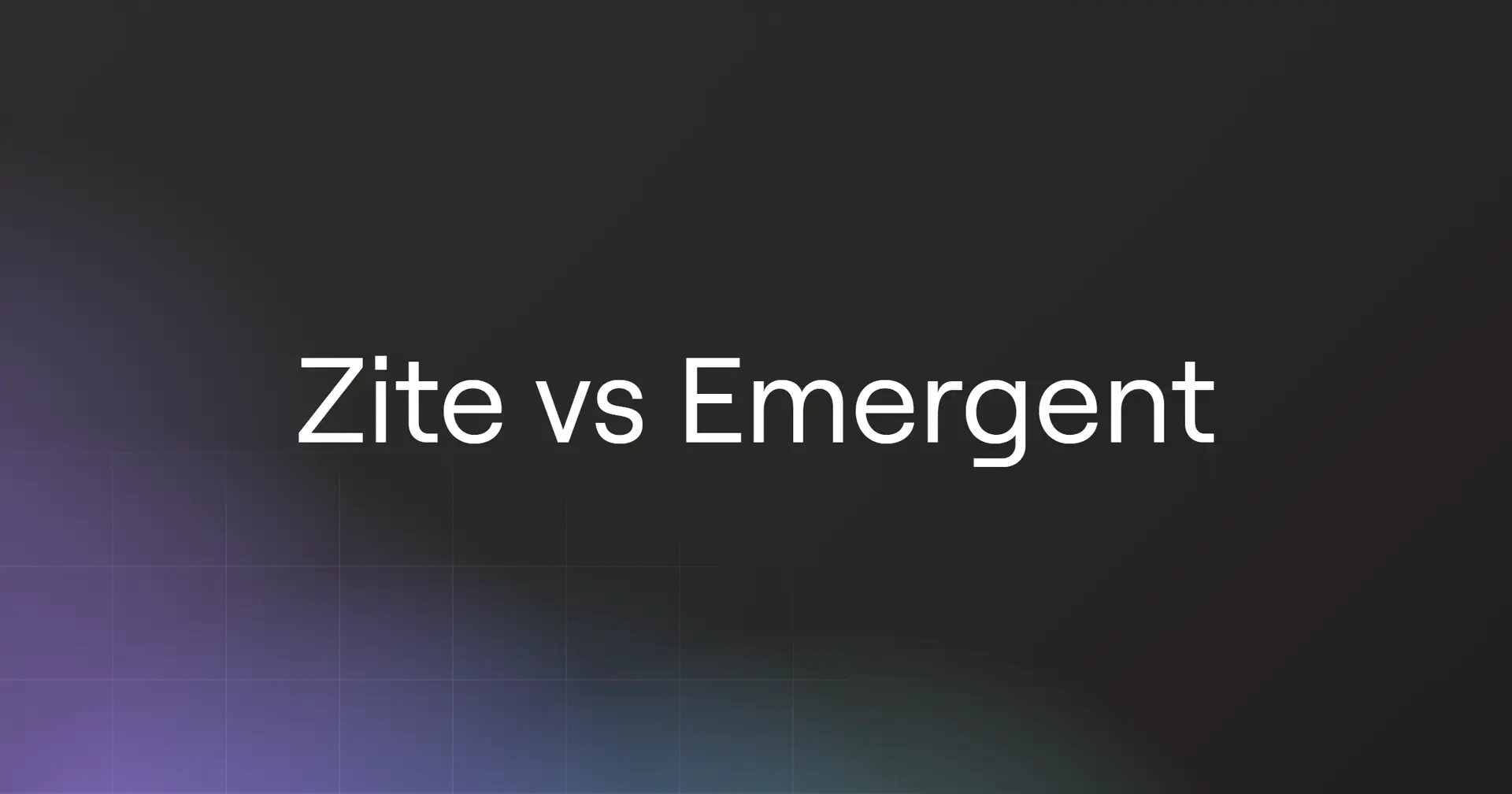 zite-vs-emergent