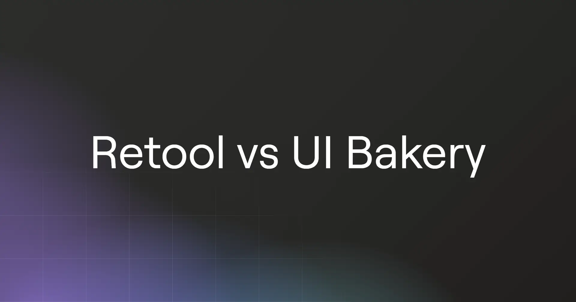 retool-vs-ui-bakery