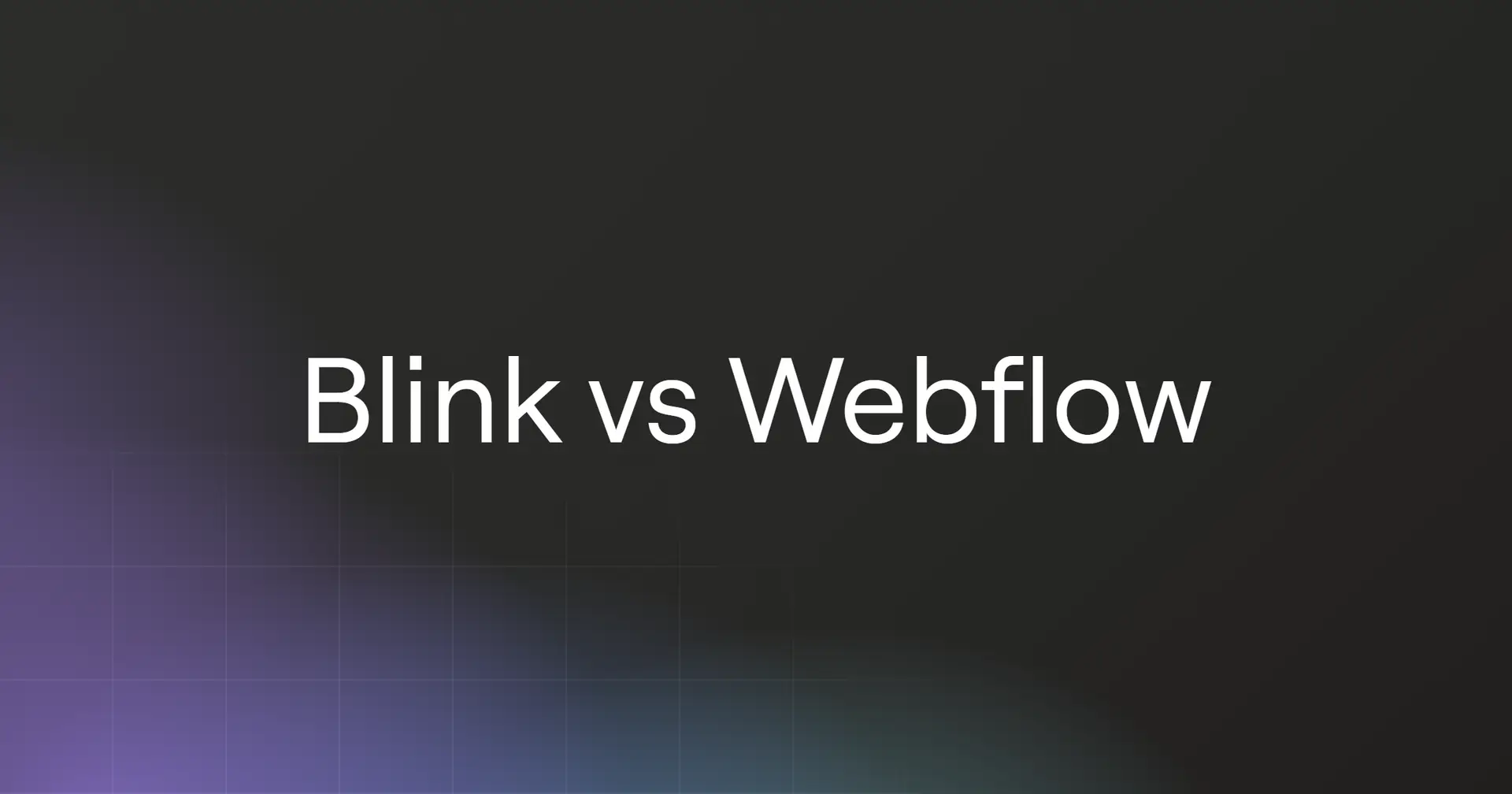 blink-vs-webflow