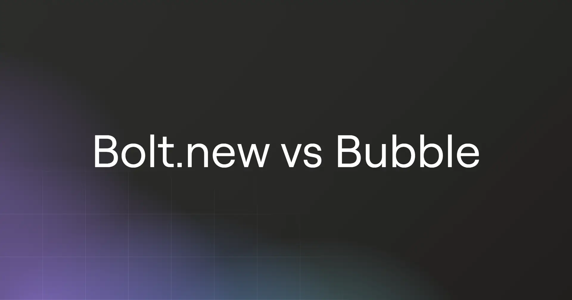 bolt-vs-bubble