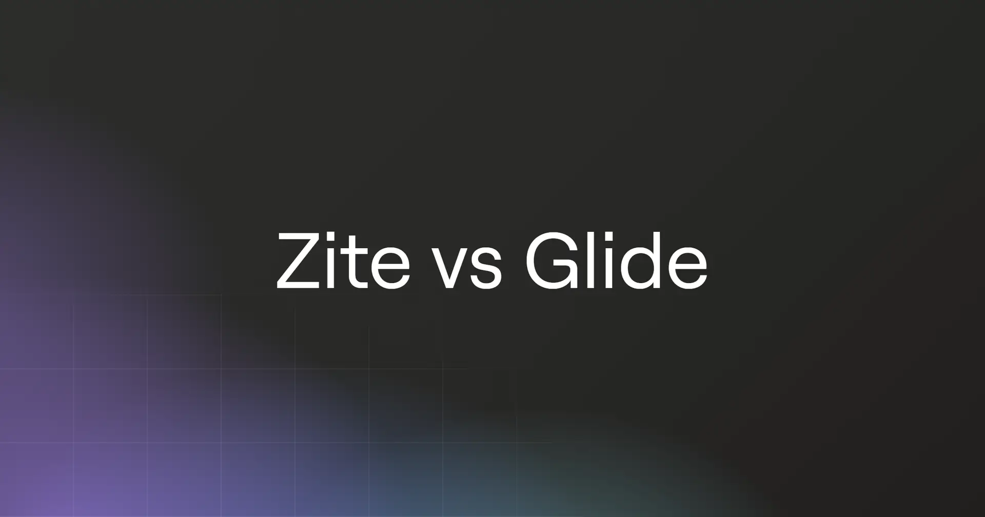 zite-vs-glide