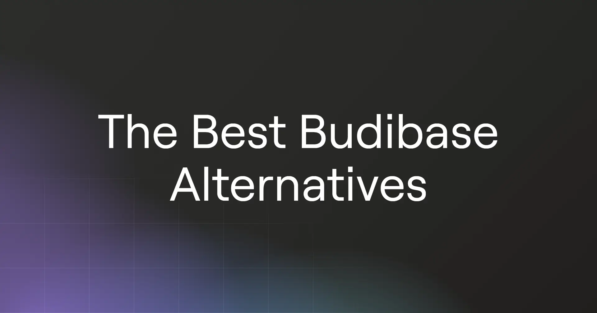 The Best Budibase Alternatives for Low-Code App Development