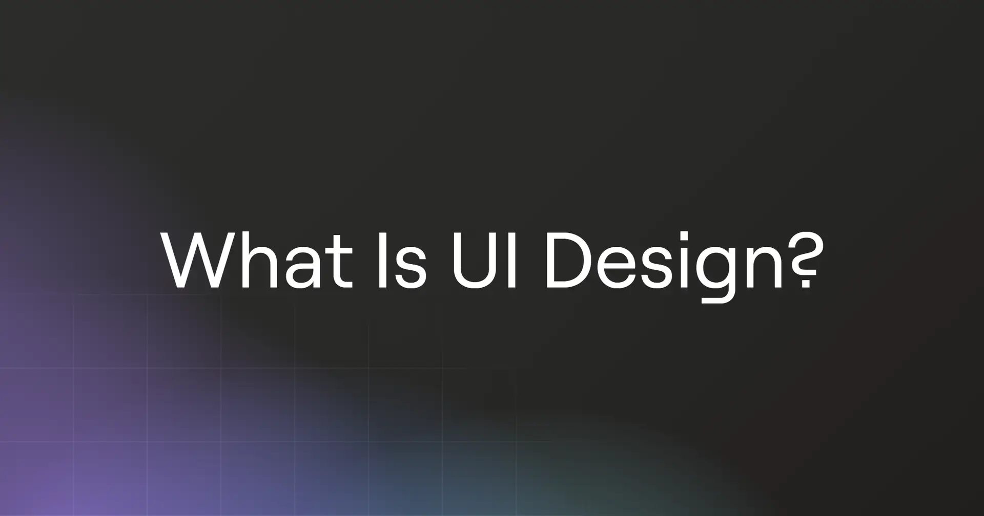What Is UI Design?