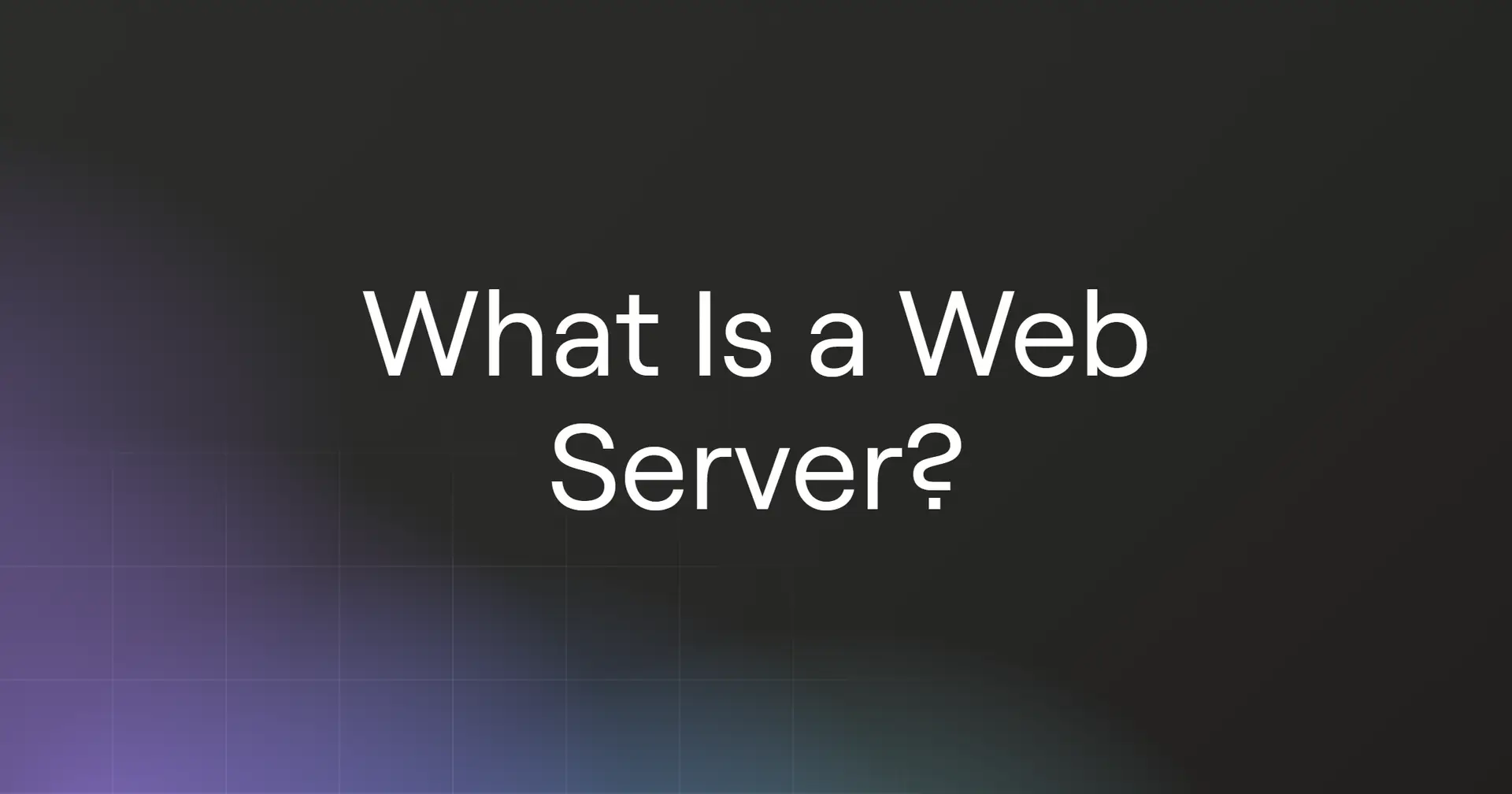 What Is a Web Server?